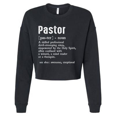 Funny Pastor Definition Gift Christian Preachers Cropped Pullover Crew