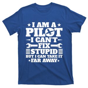 Funny Pilot Design Aviation Airplane Pilot And Gift T-Shirt