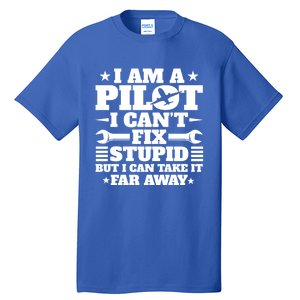 Funny Pilot Design Aviation Airplane Pilot And Gift Tall T-Shirt