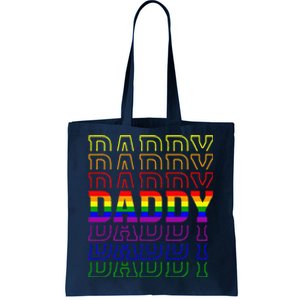 Funny Pride Daddy Proud Gay Lesbian LGBT Gift Fathers Day Tote Bag