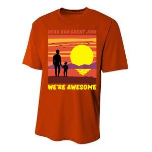 Funny Personalized Dear Dad Great Job Were Awesome Cool Dad Gift Performance Sprint T-Shirt