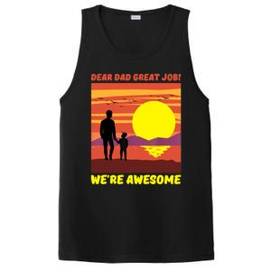 Funny Personalized Dear Dad Great Job Were Awesome Cool Dad Gift PosiCharge Competitor Tank