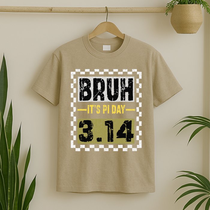 Funny Pi Day Saying Bruh Its Pi Day Math Teacher design T-Shirt