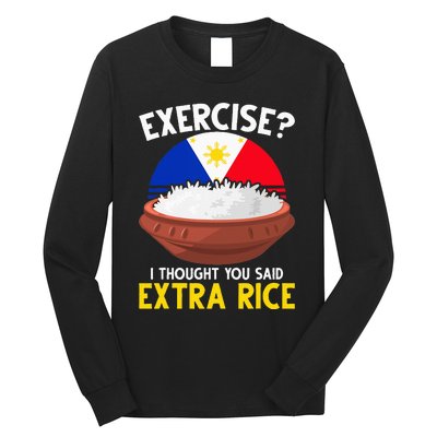 Filipino Pride Extra Rice Humor Long Sleeve Shirt