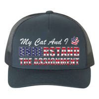 Funny Political Election 2024 My Cat Understand The Assignment Funny Political Yupoong Adult 5-Panel Trucker Hat