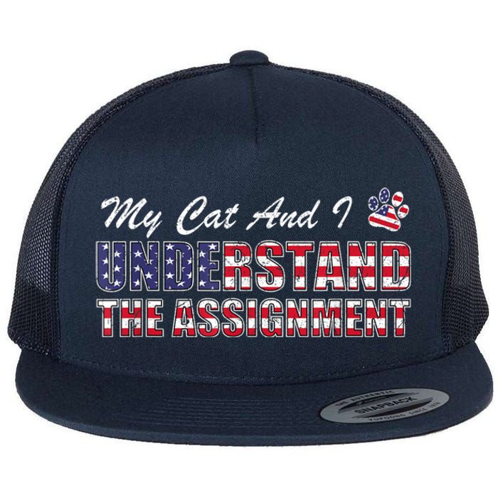 Funny Political Election 2024 My Cat Understand The Assignment Funny Political Flat Bill Trucker Hat