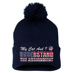 Funny Political Election 2024 My Cat Understand The Assignment Funny Political Pom Pom 12in Knit Beanie