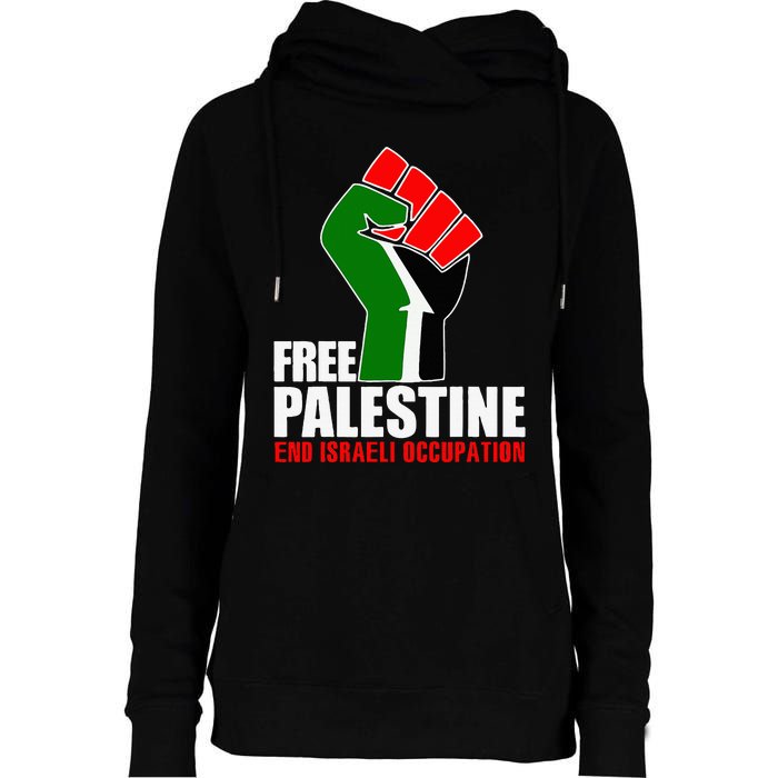 Free Palestine End Israeli Occupation Womens Funnel Neck Pullover Hood