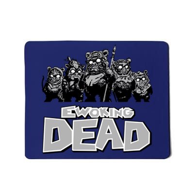 Funny Parody Ewoking Dead Cool Graphic Design Mousepad