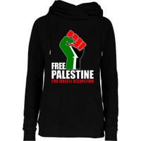 Free Palestine End Israeli Occupation Womens Funnel Neck Pullover Hood