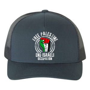 Free Palestine End Israeli Occupation Palestine Flag Graphic Meaningful Gift Yupoong Adult 5-Panel Trucker Hat