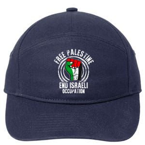 Free Palestine End Israeli Occupation Palestine Flag Graphic Meaningful Gift 7-Panel Snapback Hat