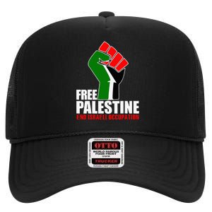 Free Palestine End Israeli Occupation High Crown Mesh Back Trucker Hat