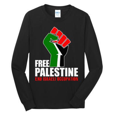 Free Palestine End Israeli Occupation Tall Long Sleeve T-Shirt