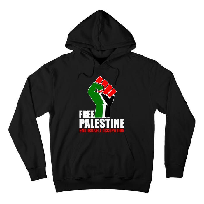 Free Palestine End Israeli Occupation Tall Hoodie