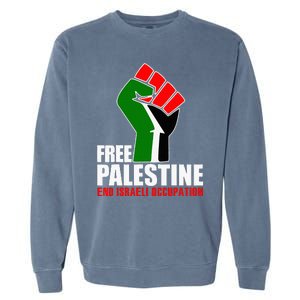 Free Palestine End Israeli Occupation Garment-Dyed Sweatshirt