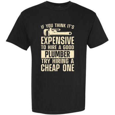 Funny Plumber For Wo Steamfitter Pipefitter Plumbing Garment-Dyed Heavyweight T-Shirt