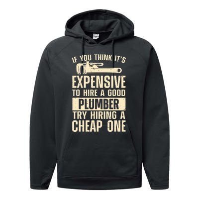 Funny Plumber For Wo Steamfitter Pipefitter Plumbing Performance Fleece Hoodie