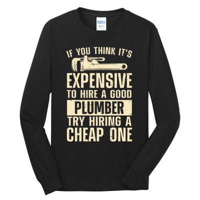 Funny Plumber For Wo Steamfitter Pipefitter Plumbing Tall Long Sleeve T-Shirt