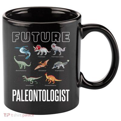 Future Paleontologist 11oz C Handle Ceramic Mug