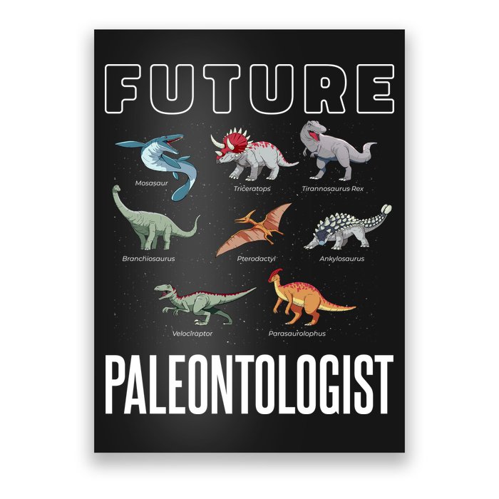 Future Paleontologist Poster