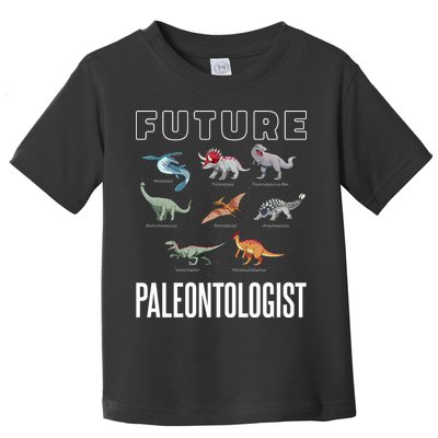 Future Paleontologist Toddler T-Shirt