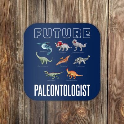 Future Paleontologist Coaster