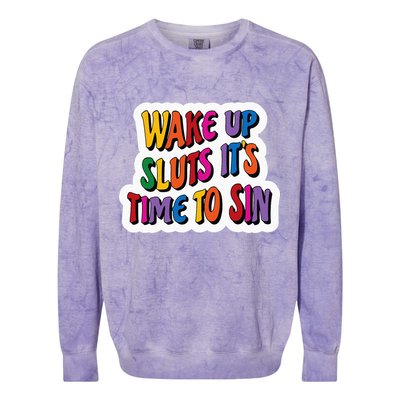 Funny PRIDE Flag Adult Wake up Sluts it's time to Sin Colorblast Crewneck Sweatshirt