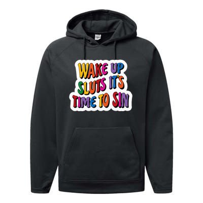 Funny PRIDE Flag Adult Wake up Sluts it's time to Sin Performance Fleece Hoodie