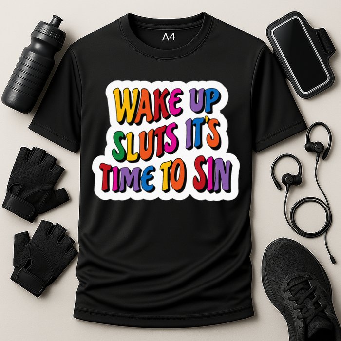 Funny PRIDE Flag Adult Wake up Sluts it's time to Sin Cooling Performance Crew T-Shirt