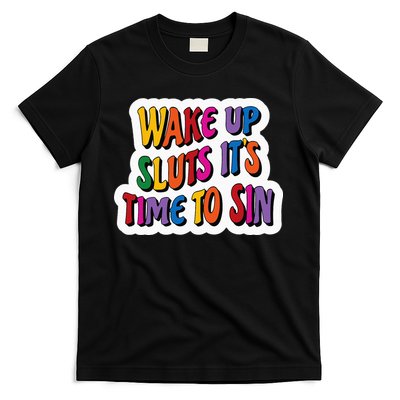 Funny PRIDE Flag Adult Wake up Sluts it's time to Sin T-Shirt