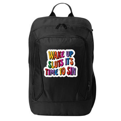 Funny PRIDE Flag Adult Wake up Sluts it's time to Sin City Backpack