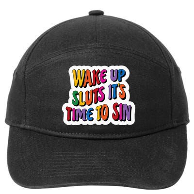 Funny PRIDE Flag Adult Wake up Sluts it's time to Sin 7-Panel Snapback Hat