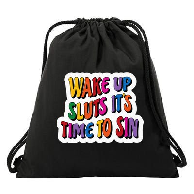 Funny PRIDE Flag Adult Wake up Sluts it's time to Sin Drawstring Bag