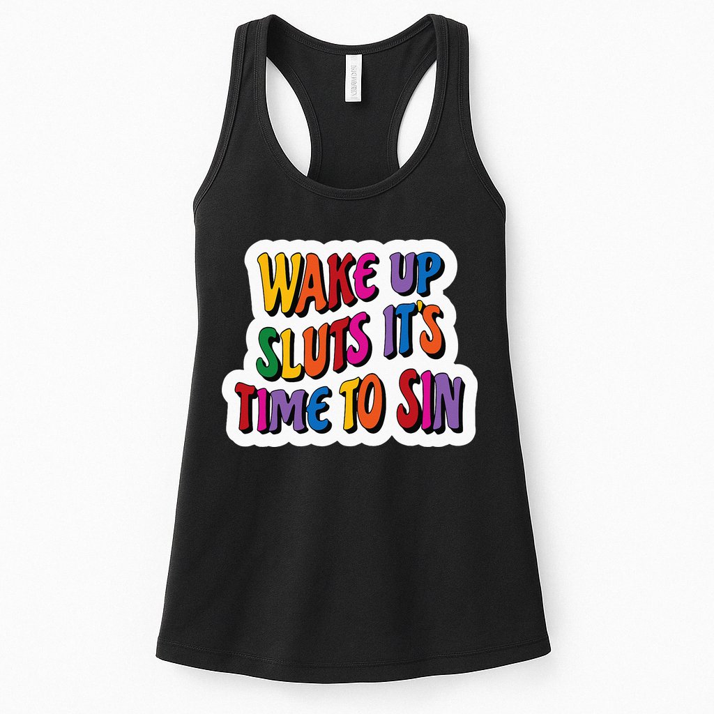 Funny PRIDE Flag Adult Wake up Sluts it's time to Sin Womens Tank Top