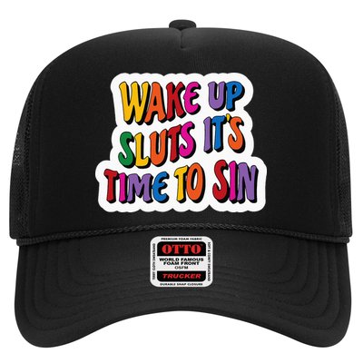 Funny PRIDE Flag Adult Wake up Sluts it's time to Sin Trucker Hat