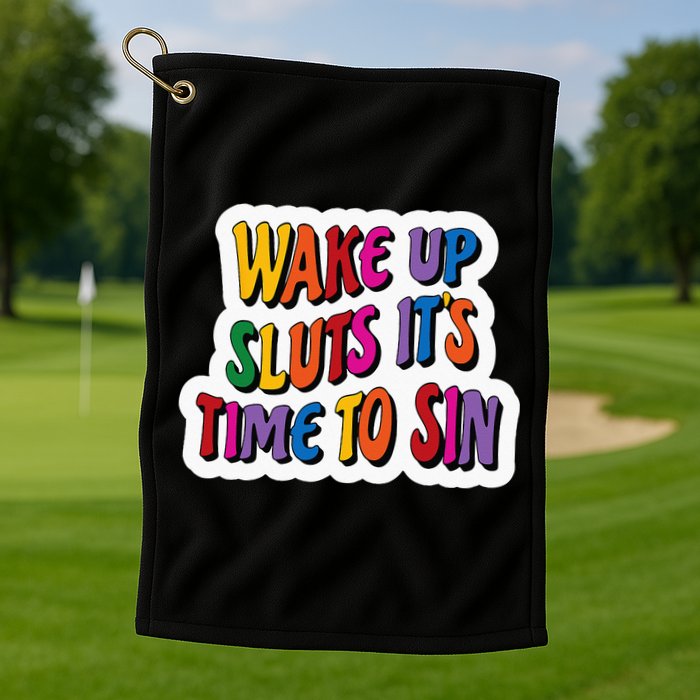 Funny PRIDE Flag Adult Wake up Sluts it's time to Sin Golf Towel