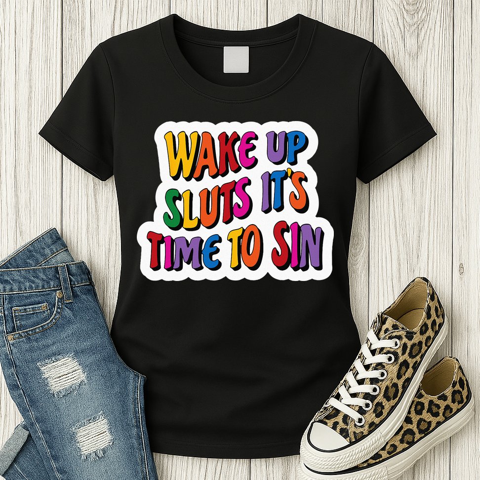 Funny PRIDE Flag Adult Wake up Sluts it's time to Sin Womens T-Shirt