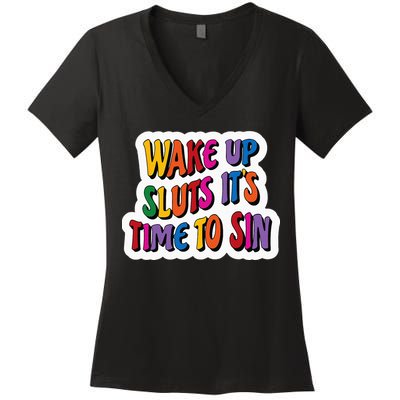 Funny PRIDE Flag Adult Wake up Sluts it's time to Sin Women's V-Neck T-Shirt