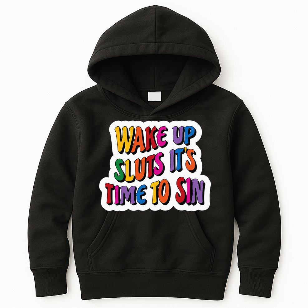 Funny PRIDE Flag Adult Wake up Sluts it's time to Sin Kids Hoodie