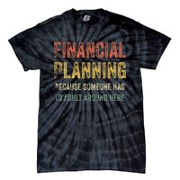 Financial Planning Finance Departt Team Appreciation Week Tie-Dye T-Shirt