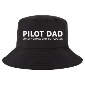 Funny Pilot Father Pilot Dad Cool Comfort Performance Bucket Hat