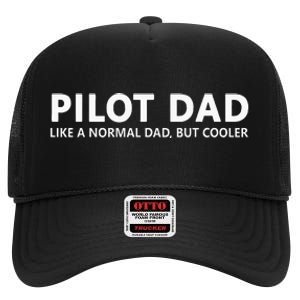 Funny Pilot Father Pilot Dad High Crown Mesh Back Trucker Hat