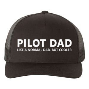 Funny Pilot Father Pilot Dad Yupoong Adult 5-Panel Trucker Hat