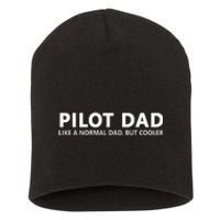 Funny Pilot Father Pilot Dad Short Acrylic Beanie