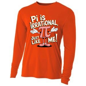 Funny Pi Funny Math Humor Pi Day Pi Is Irrational Funny Gift Cooling Performance Long Sleeve Crew