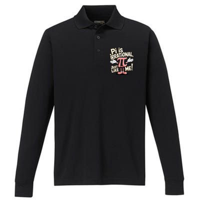 Funny Pi Funny Math Humor Pi Day Pi Is Irrational Funny Gift Performance Long Sleeve Polo