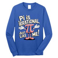 Funny Pi Funny Math Humor Pi Day Pi Is Irrational Funny Gift Long Sleeve Shirt