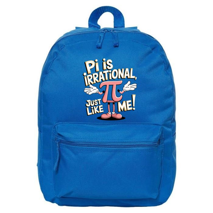 Funny Pi Funny Math Humor Pi Day Pi Is Irrational Funny Gift 16 in Basic Backpack