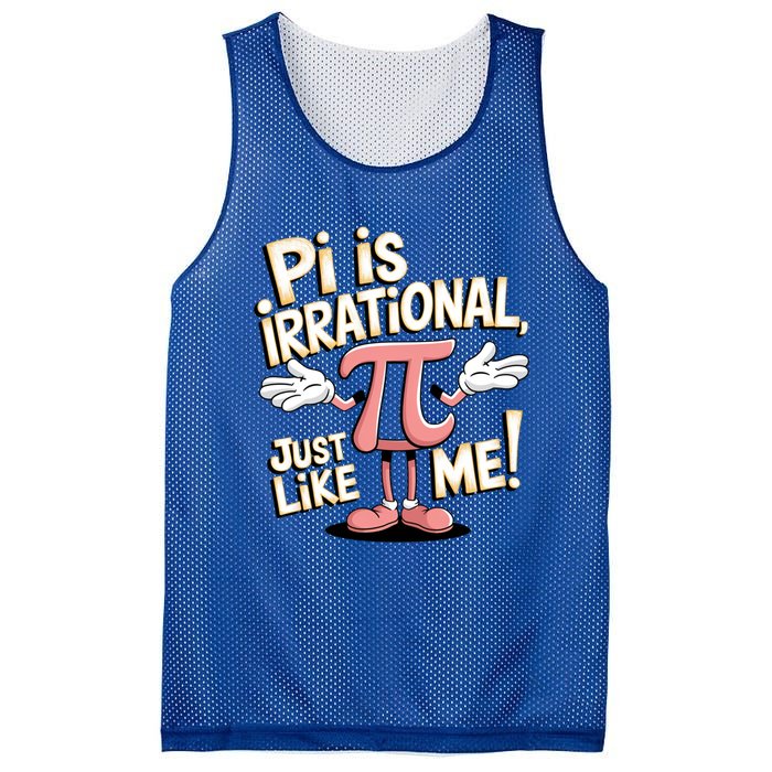 Funny Pi Funny Math Humor Pi Day Pi Is Irrational Funny Gift Mesh Reversible Basketball Jersey Tank